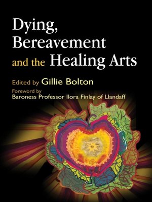 cover image of Dying, Bereavement and the Healing Arts
